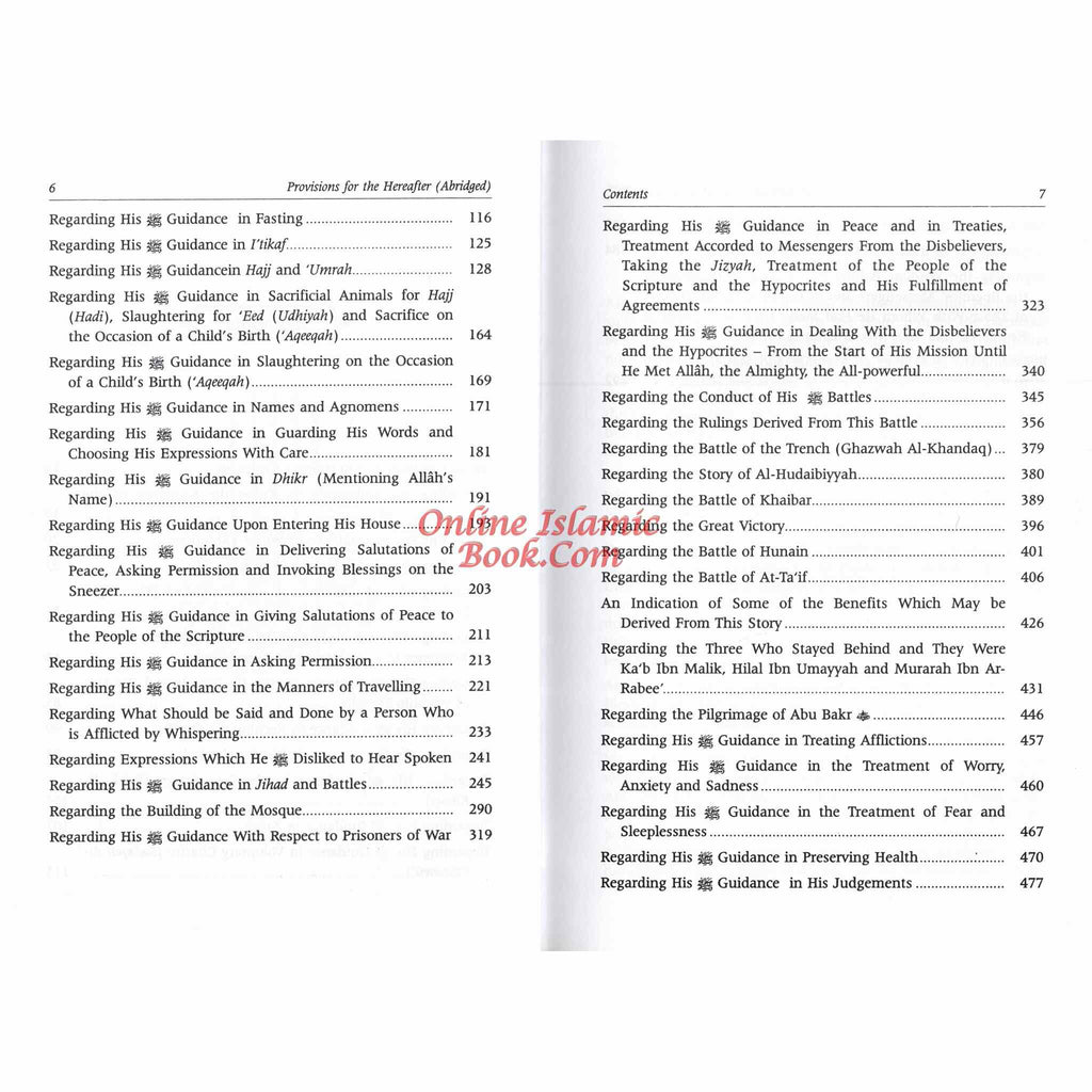 Provisions for the Hereafter: Mukhtasar Zad Al-Maad By Imam Ibn Qayyim Al-Jauziyah
ISBN: 9789960897189