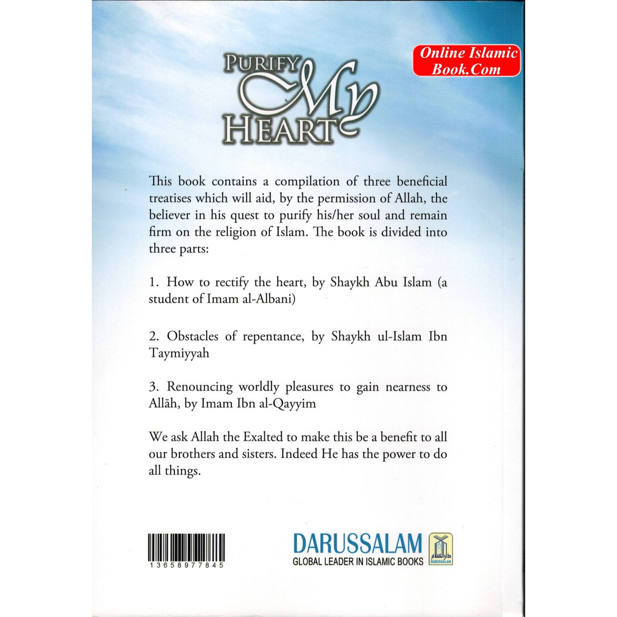 Purify My Heart By Ibn Taymiyyah, Ibn Qayyim Al-Jauziyah, Abu Islam
ISBN: 13658977845