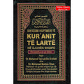 Quran in Albani Language Shpjegimi I Kuptimeve Te Kuranit Te Larte Ne Gjuhen Shqipe Arabic to Albani Translation By Dr. Muhsin Khan and Taqi-ud-Din Al-Hilali