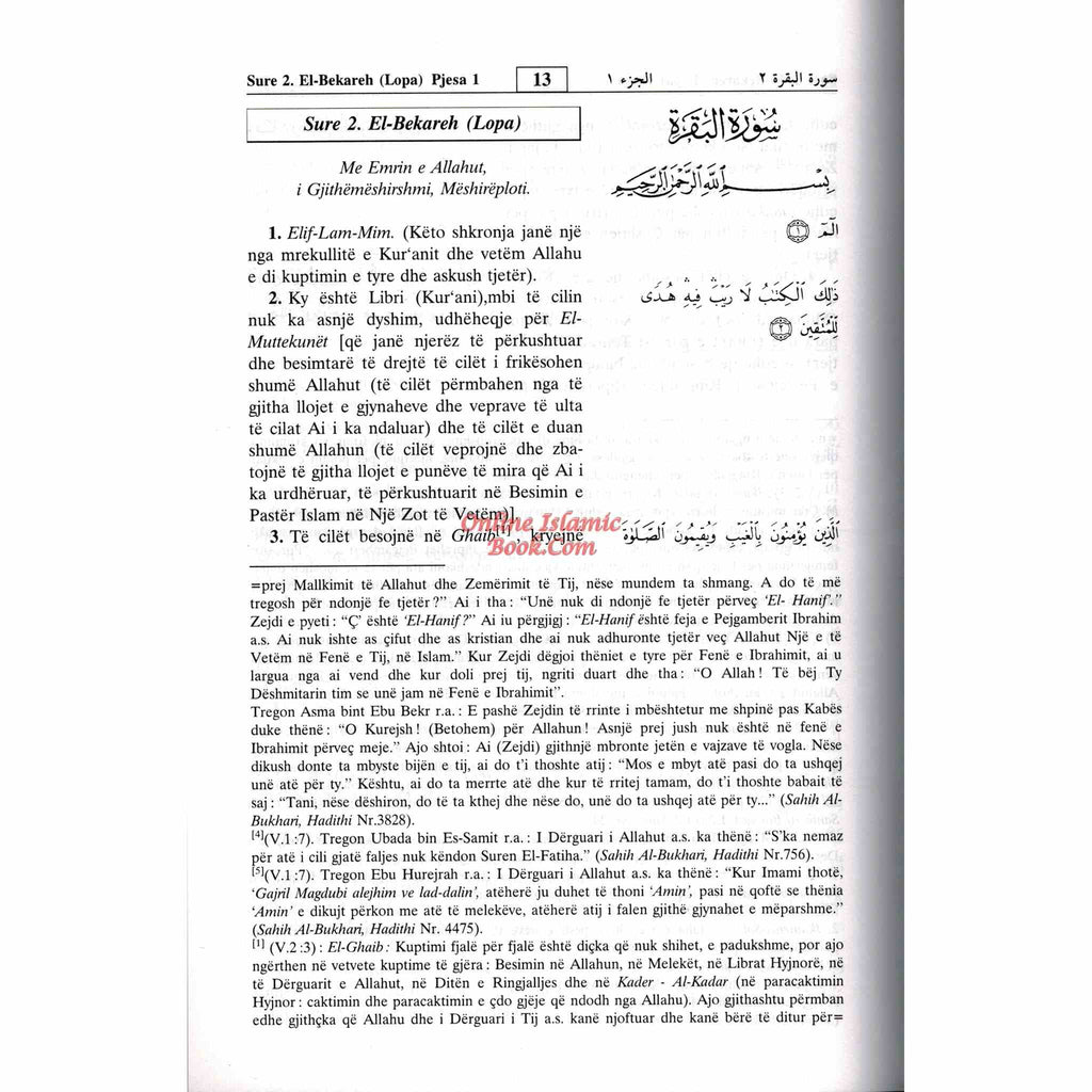 Quran in Albani Language Shpjegimi I Kuptimeve Te Kuranit Te Larte Ne Gjuhen Shqipe Arabic to Albani Translation By Dr. Muhsin Khan and Taqi-ud-Din Al-Hilali