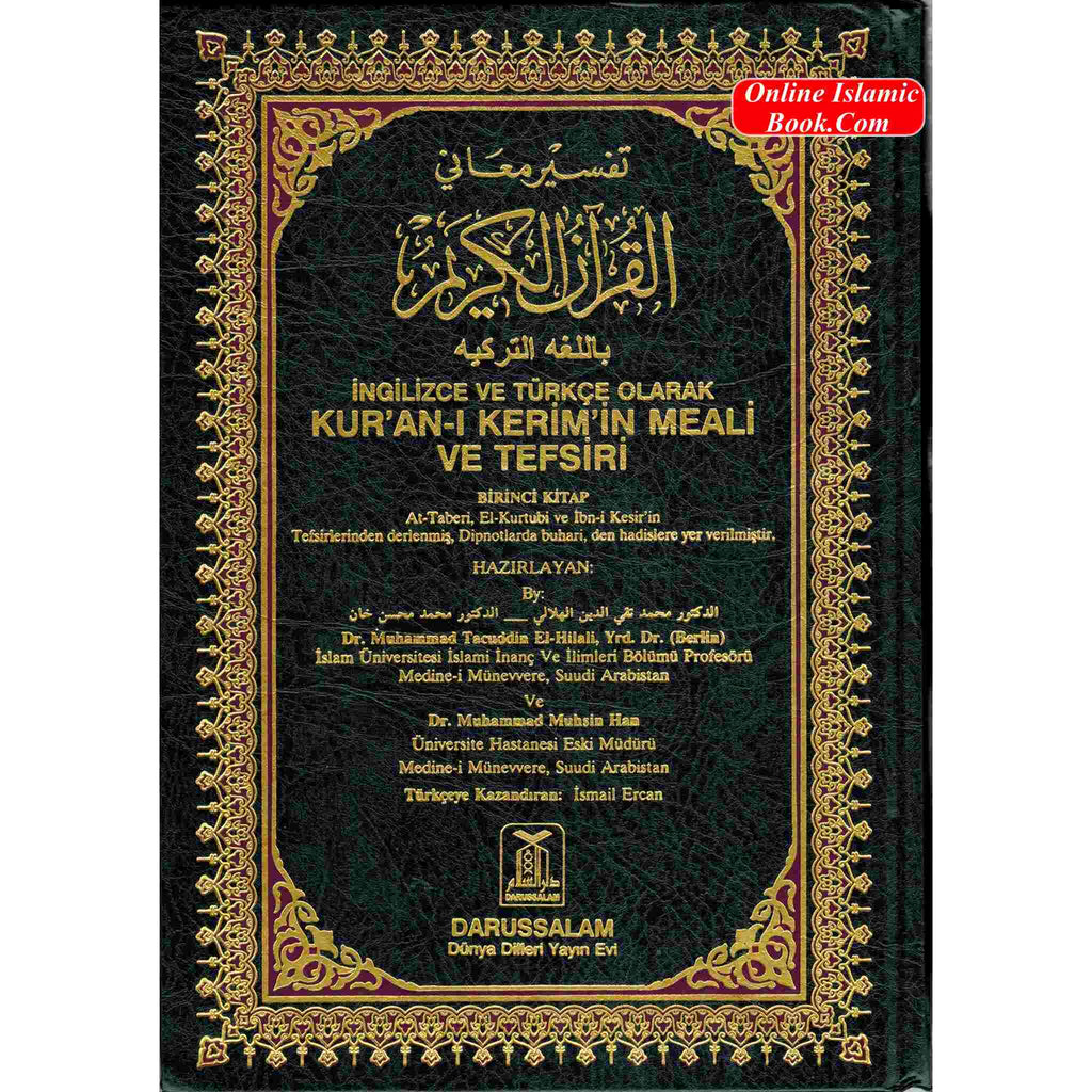 Quran in Turkish Language The Noble Quran in Turkish Language with Tafsir Turkish, English and Arabic Language