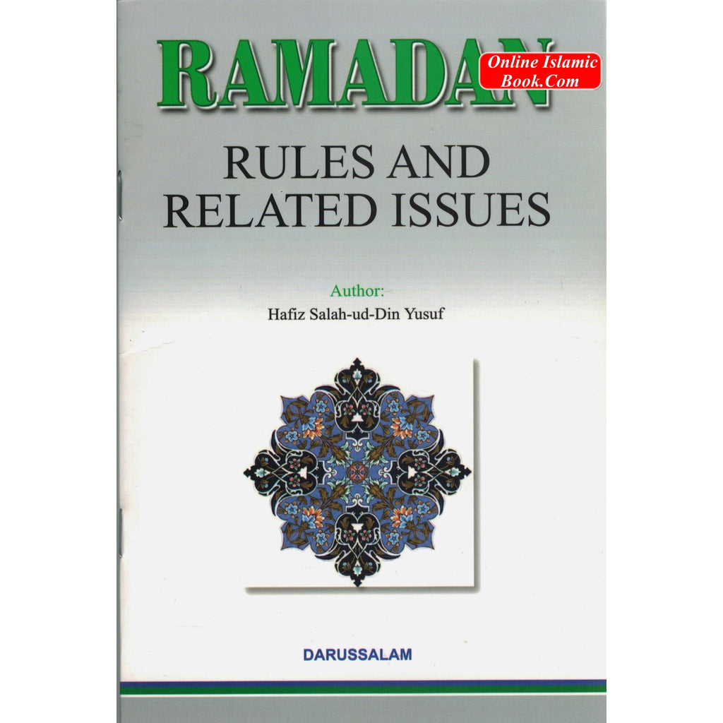 Ramadan Rules and related Issues By Hafiz Salahuddin Yusuf
ISBN: 9789960899398