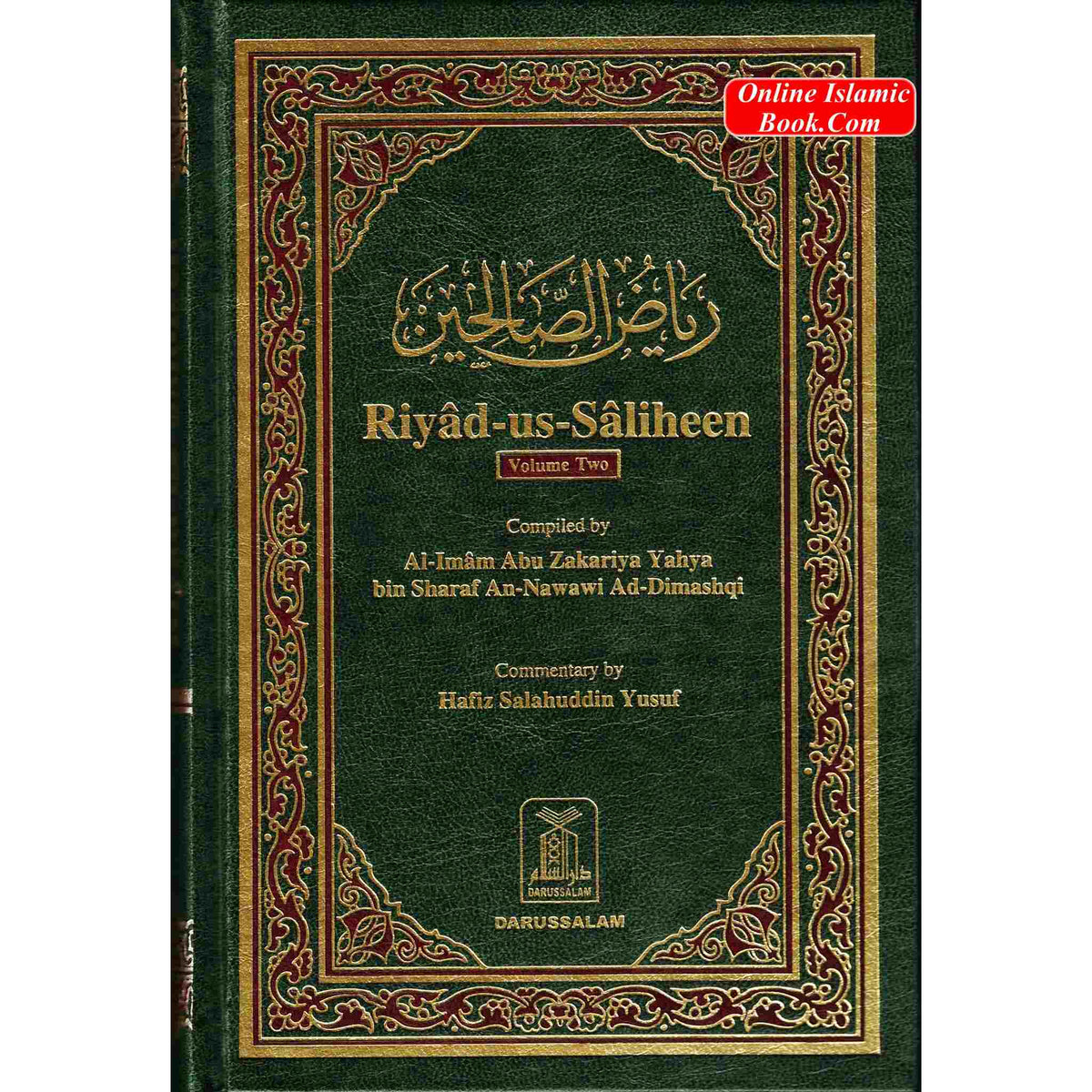 Riyad-us-Saliheen 2 Vol Set By Imam An-Nawawi
ISBN: 9781591440536