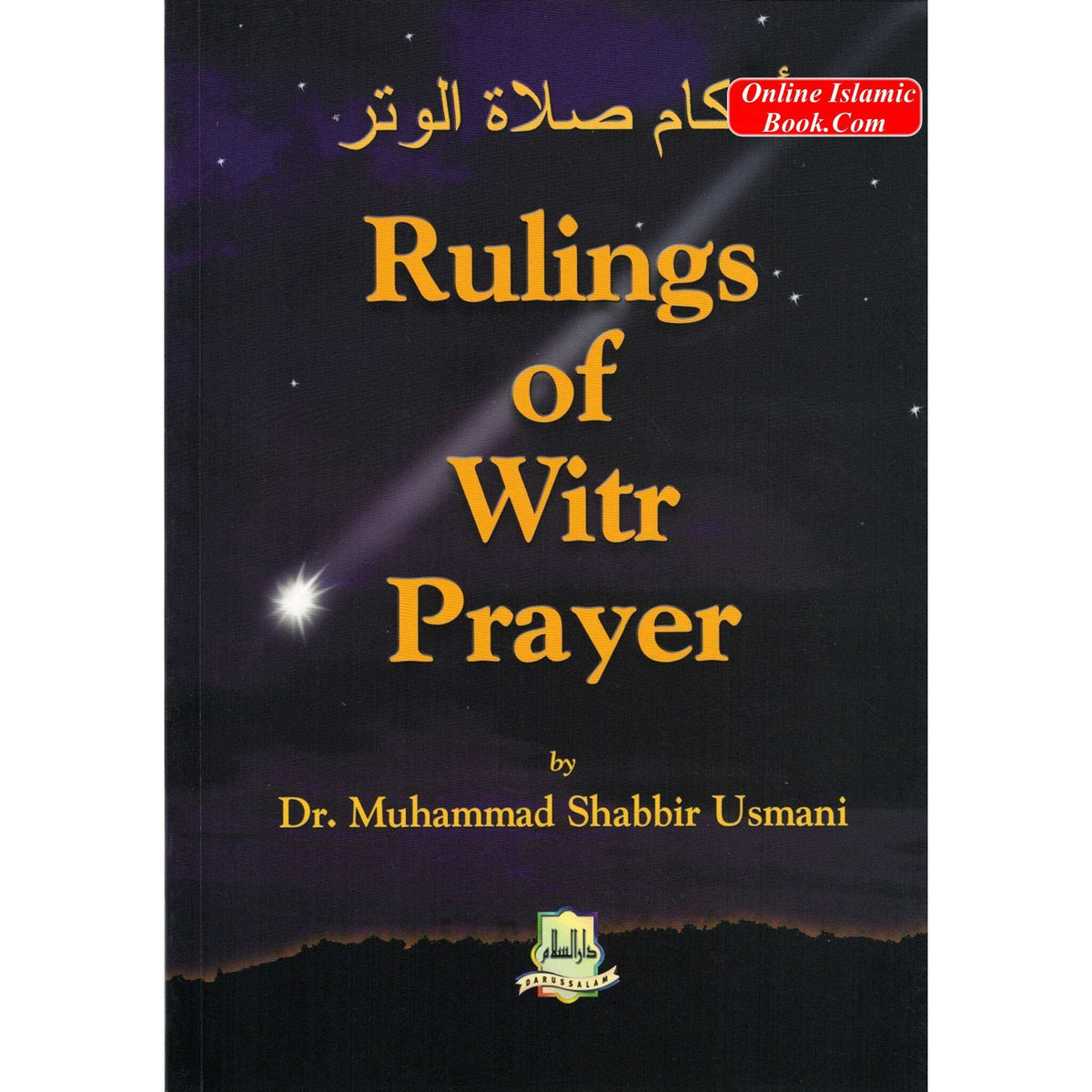 Rulings of Witr Prayer By Dr Muhammad Shabbir UsmaniISBN: 9781901239126