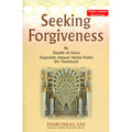 Seeking Forgiveness By Imam Ibn Taymiyyah
ISBN: 9789960717814