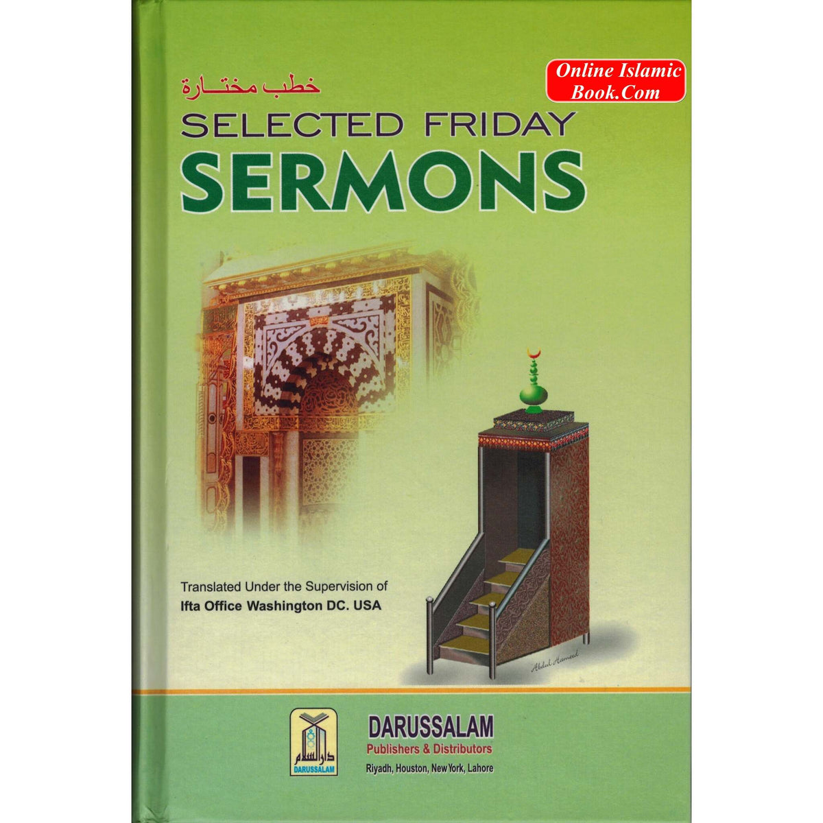 Selected Friday Sermons
ISBN: 9781591440444