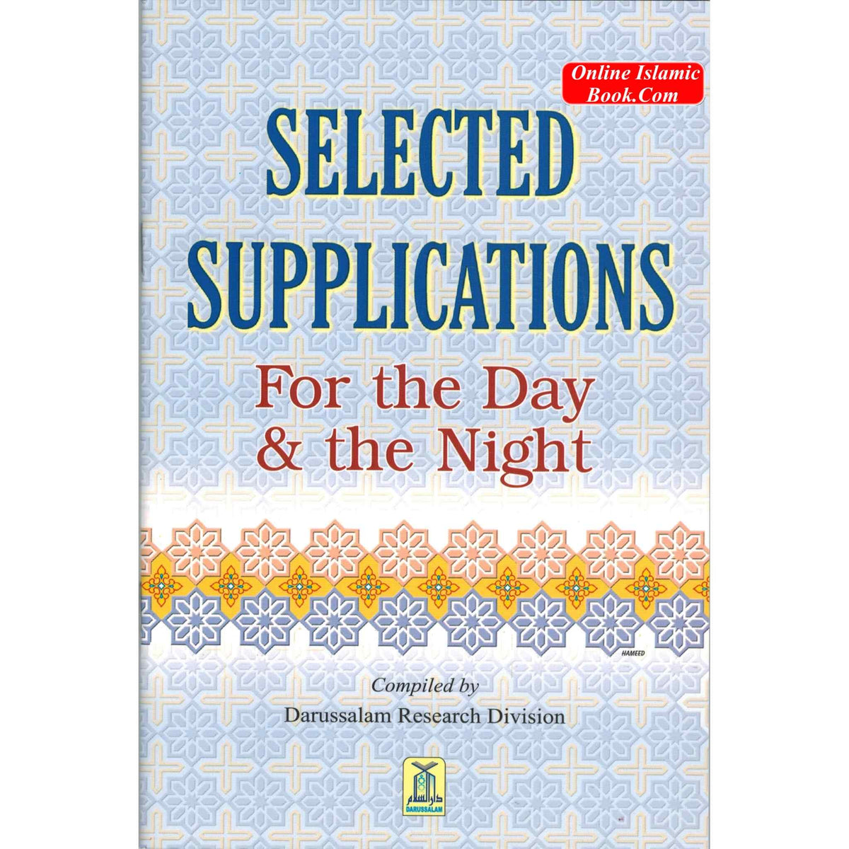 Selected Supplications for the Day and the Night ISBN: 9789960897530