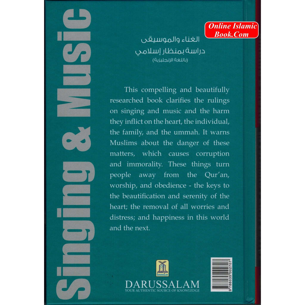 Singing &amp; Music In Islamic Perspective By Shaykh Abdullah Al-Athari
ISBN: 9786035002707