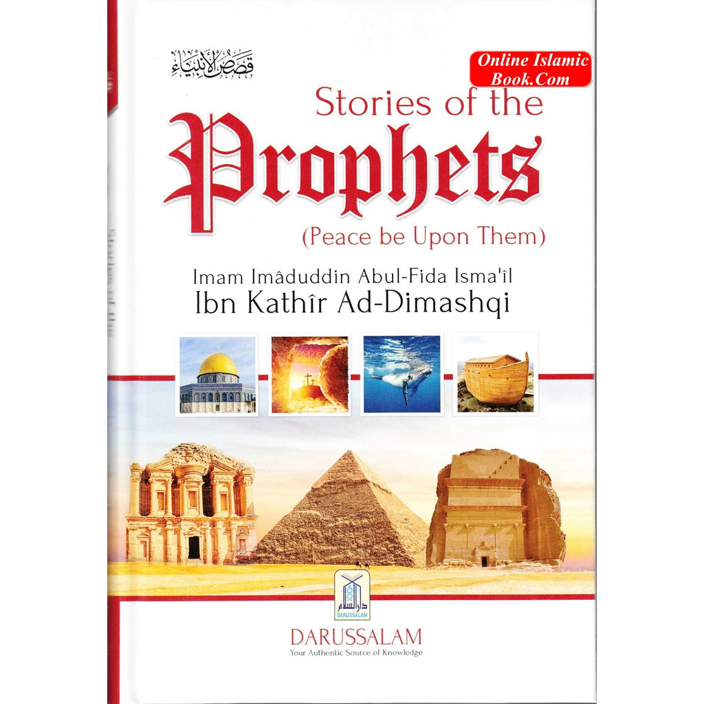Stories of the Prophets By Hafiz Ibn Katheer Dimashqi
ISBN: 9789960892269