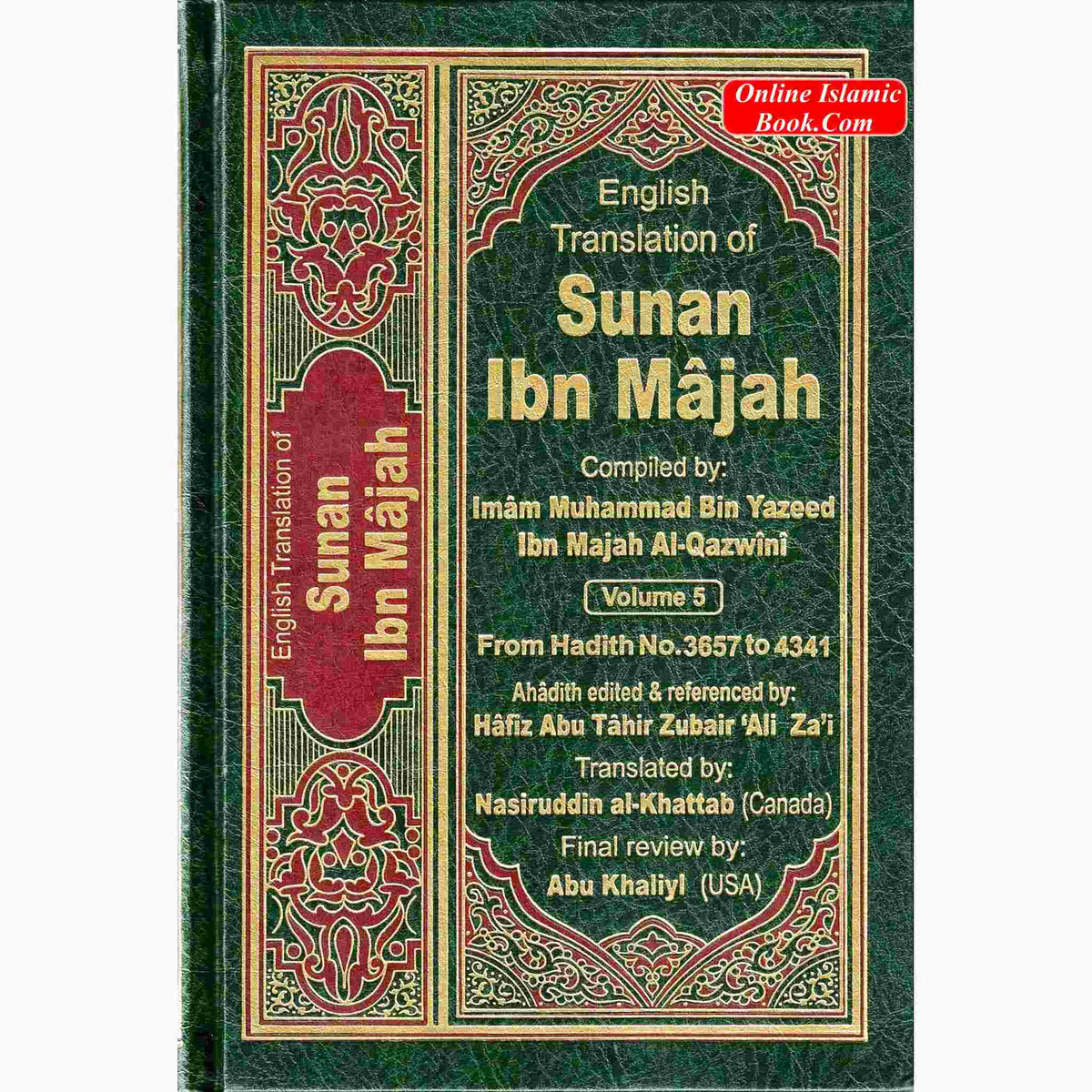 Sunan Abu Dawud 5 Vol. Set By Imam Abu Dawud Sulaiman bin Ashath
ISBN: 9789960500119