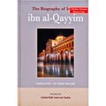 The Biography of Imam ibn al-Qayyim By Salahuddin Ali Abdul Mawjood
ISBN: 9789960982953