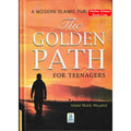 The Golden Path For Teenagers By Abdul Malik Mujahid
ISBN: 9786030290901