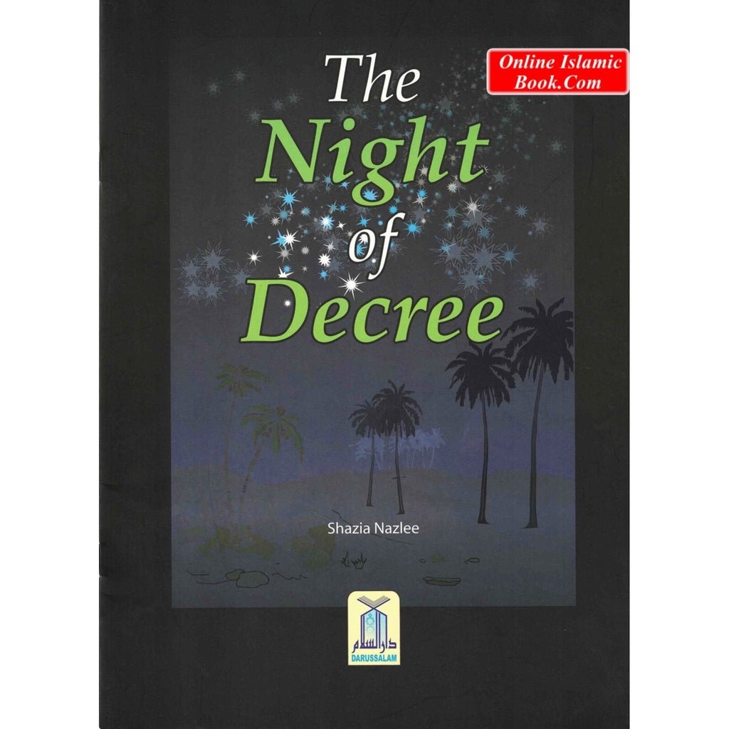 The Night of Decree By Shazia Nazlee
ISBN:9789960971575