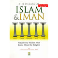 The Pillars of Islam and Iman, And what every Muslim must know about his religion By Muhammad bin Jamil Zino (Paperback) ISBN: 9789960732503