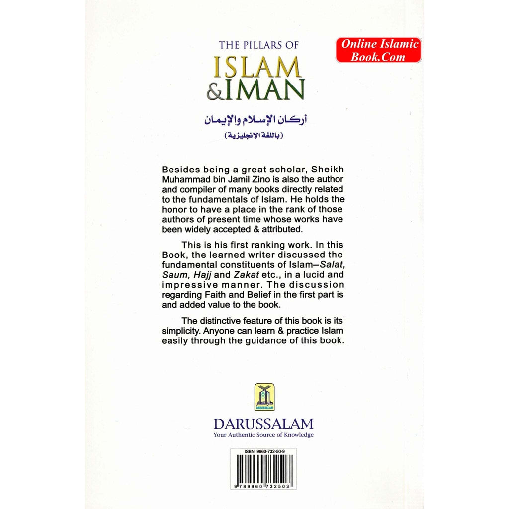 The Pillars of Islam and Iman, And what every Muslim must know about his religion By Muhammad bin Jamil Zino (Paperback) ISBN: 9789960732503