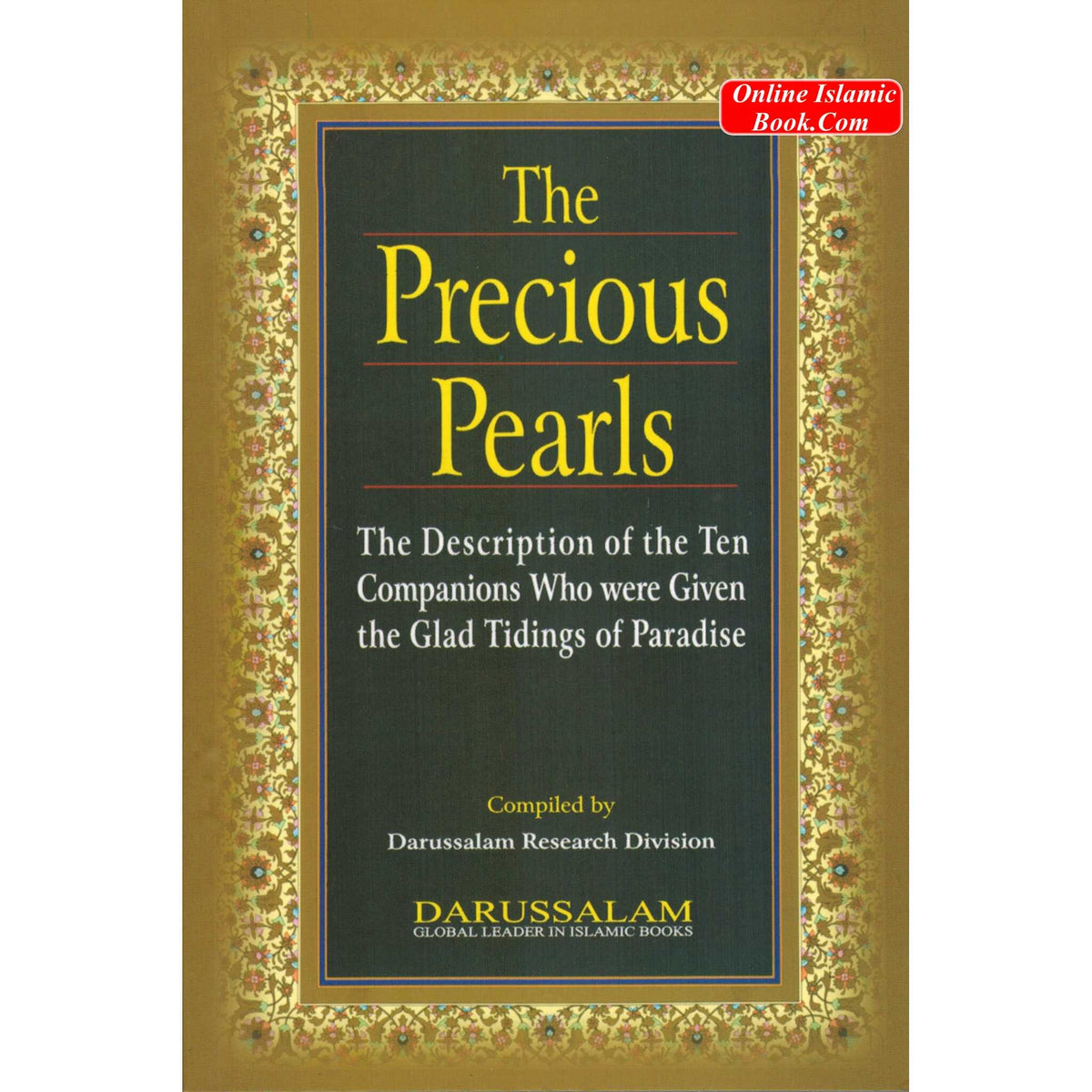 The Precious Pearls: Description of the Ten Given the Glad Tidings of Paradise
ISBN: 9786035000598