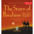 The Story of Ibrahim By Abu Zahir (Stories Of The Prophets)
ISBN: 9789960995830