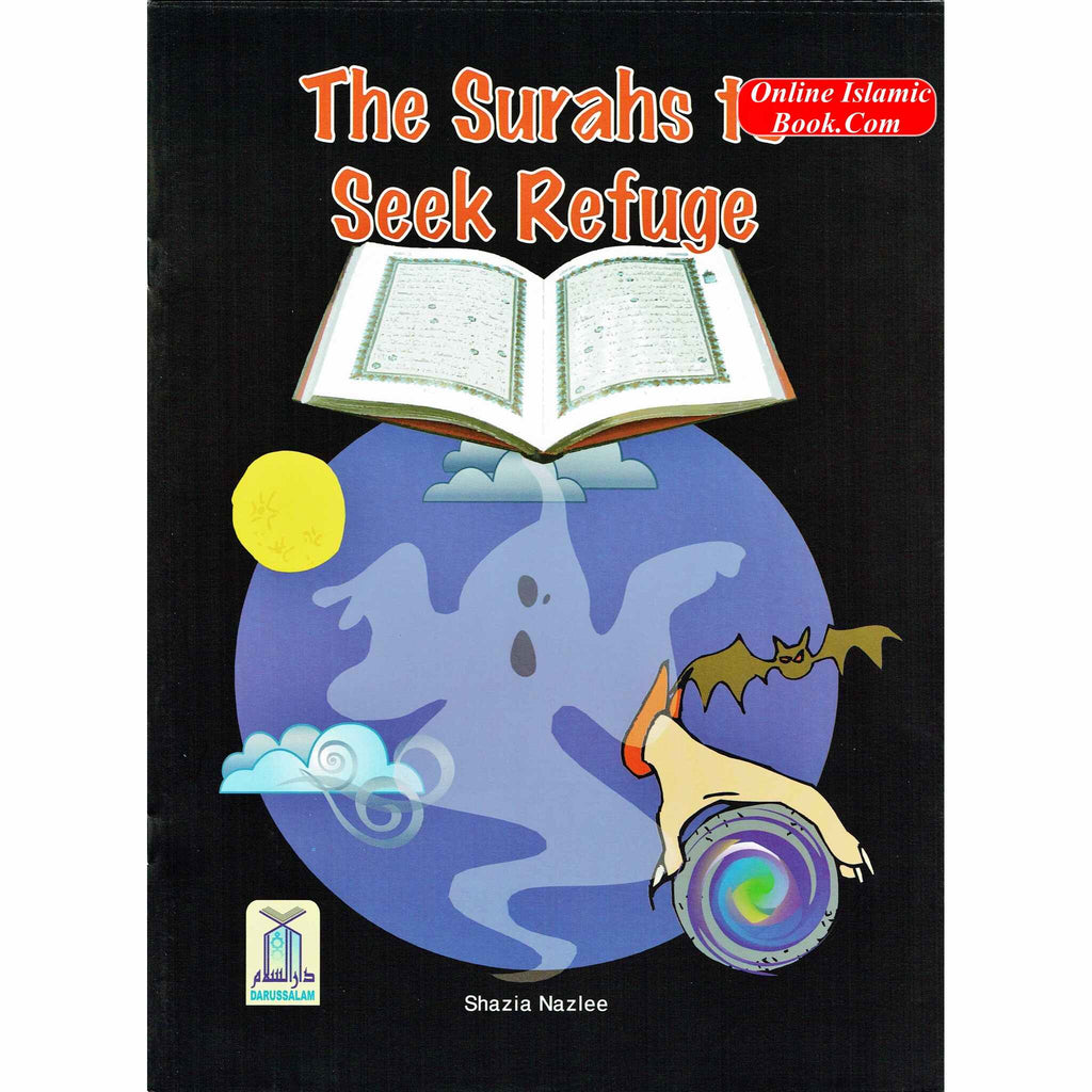 The Surahs To Seek Refuge By Shazia Nazlee
ISBN: 9789960971544