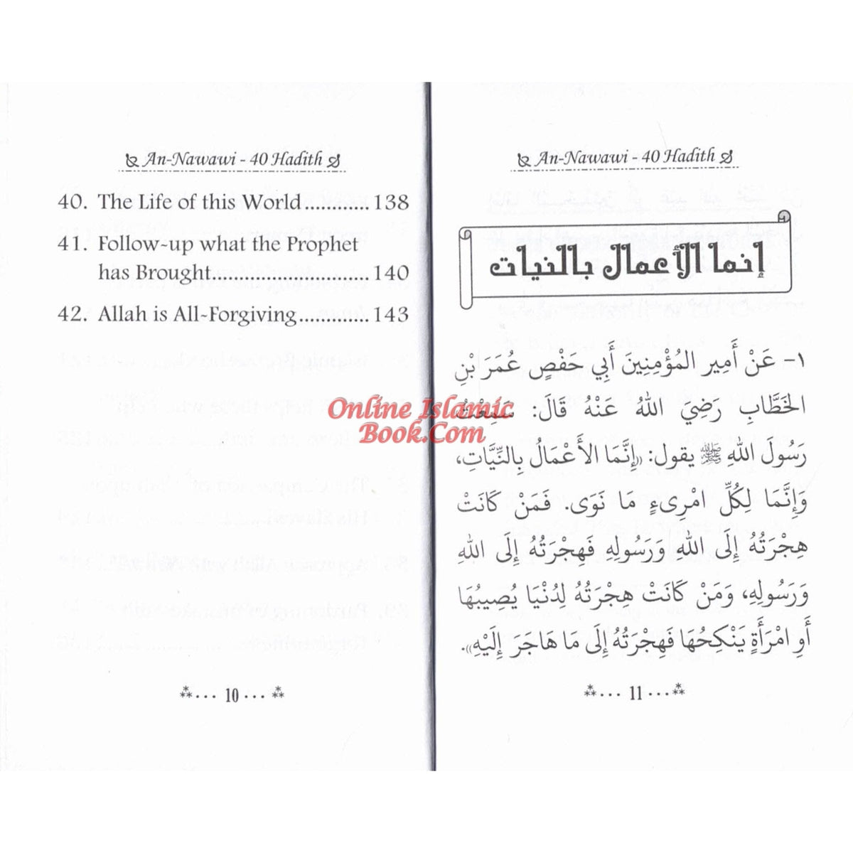 The collection of An-Nawawi 40 Hadith Pocket Size By Imam An- Nawawi
ISBN: 9789960740270