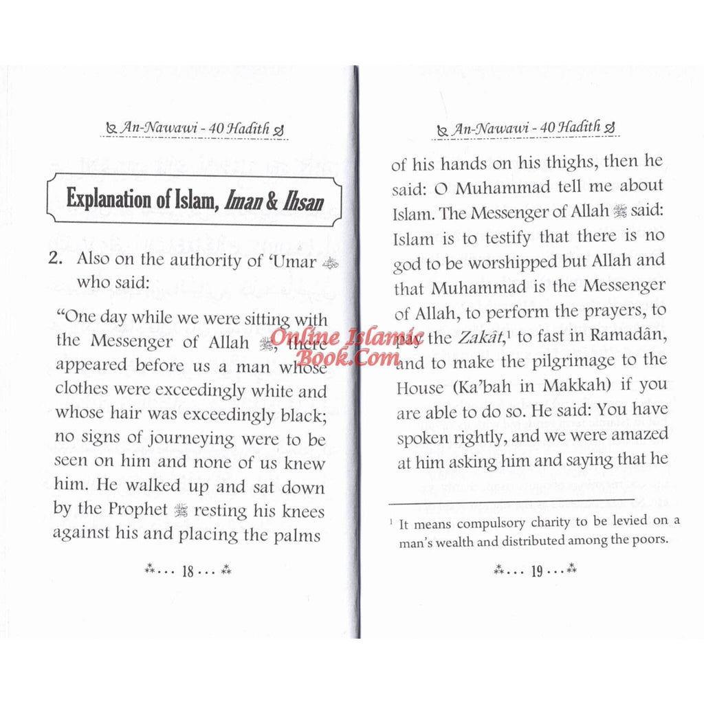 The collection of An-Nawawi 40 Hadith Pocket Size By Imam An- Nawawi
ISBN: 9789960740270
