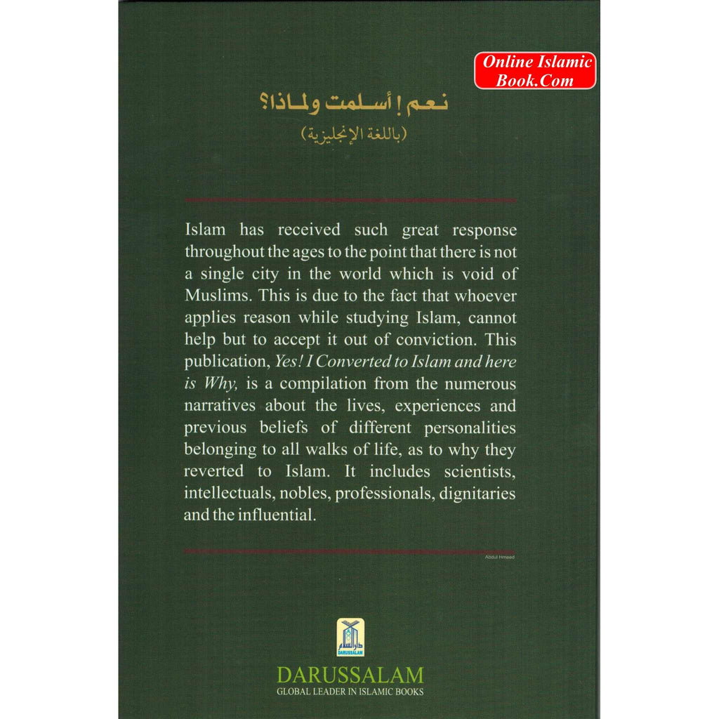 Yes! I Converted to Islam and Here is Why By Muhammad Haneef Shahid
ISBN: 9789960892634