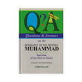 Questions & Answers on the Biography of Prophet Part 1 By Syed Masood-ul-Hassan
ISBN: 9789960717029